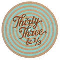 Thirty Three and a Third - Serifs and Whiskey